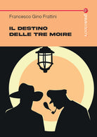 Il destino delle tre Moire