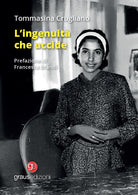 L'ingenuit che uccide