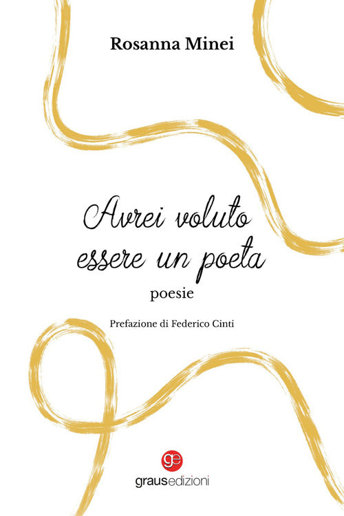Avrei voluto essere un poeta