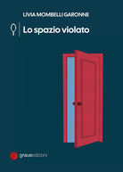 Lo spazio violato