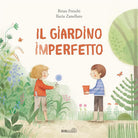 Il giardino imperfetto