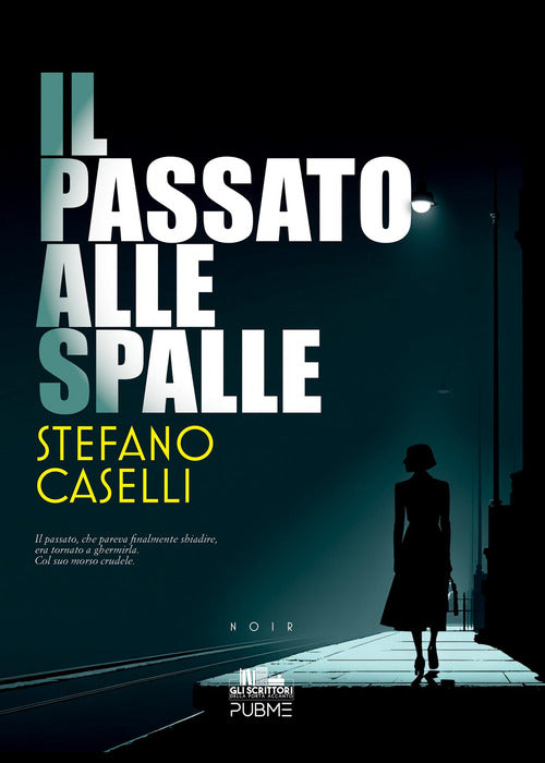Il passato alle spalle