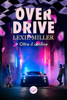 Over Drive. Oltre il confine