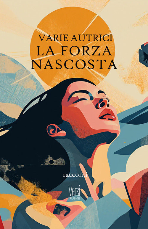 La forza nascosta