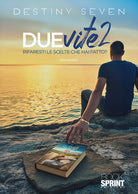 Due vite. Vol. 2