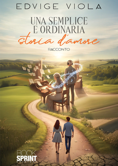 Una semplice e ordinaria storia d'amore