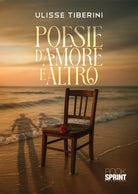 Poesie d’amore e altro