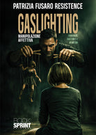 Gaslighting