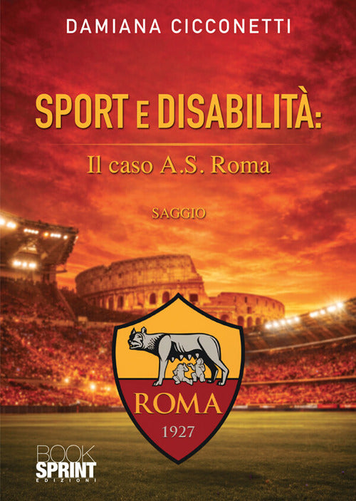 Sport e disabilità: il caso A.S. Roma