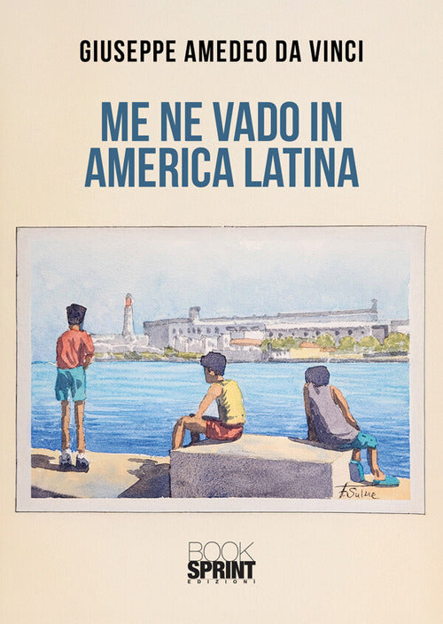 Me ne vado in America Latina
