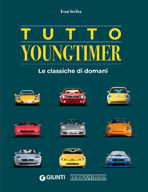 Tutto youngtimer. Le classiche di domani