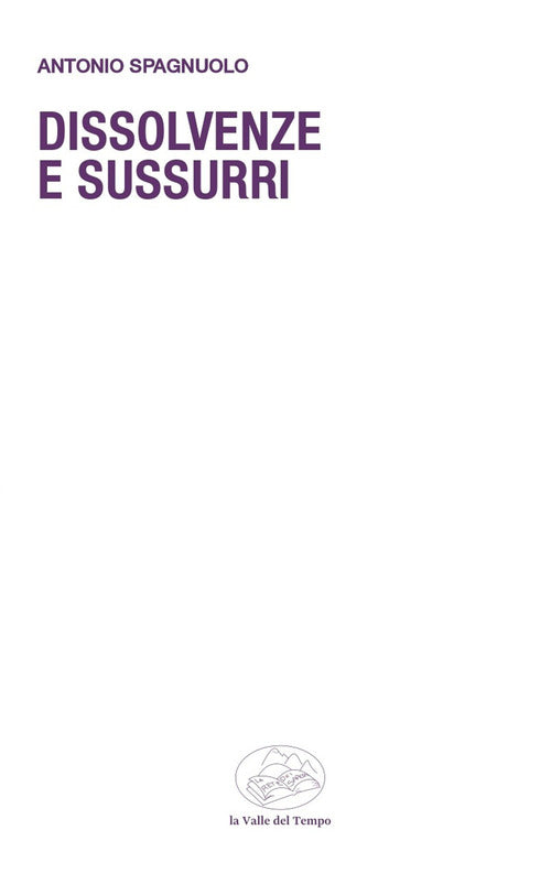 Dissolvenze e sussurri