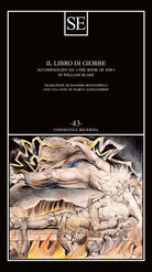 Il libro di Giobbe. Accompagnato da The book of Job di William Blake