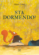 Sta dormendo?