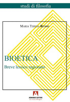 Bioetica. Breve lessico ragionato