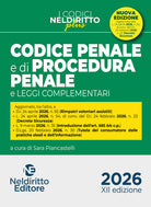 Codice penale e di procedura penale. Aprile 2026