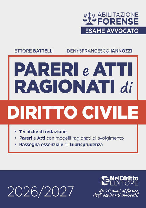 Pareri e atti ragionati di diritto civile per l'esame di avvocato 2026-2027