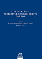 Alimentazione, agricoltura e sostenibilità. Profili fiscali