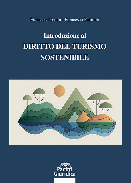 Introduzione al diritto del turismo sostenibile