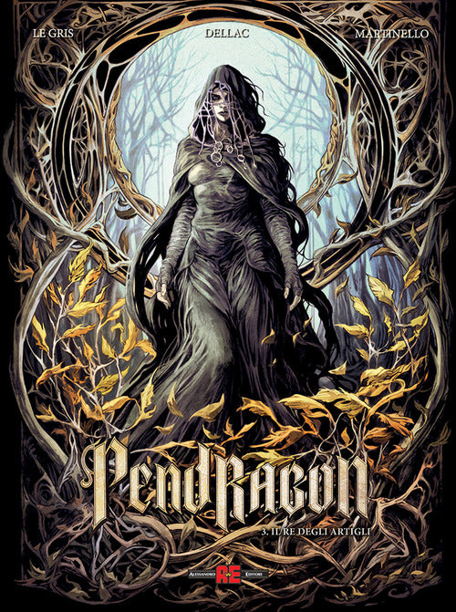 Pendragon. Vol. 3: Il re degli artigli