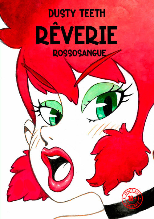 Rêverie. Rossosangue