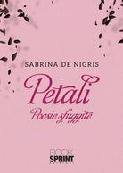 Petali. Poesie sfuggite