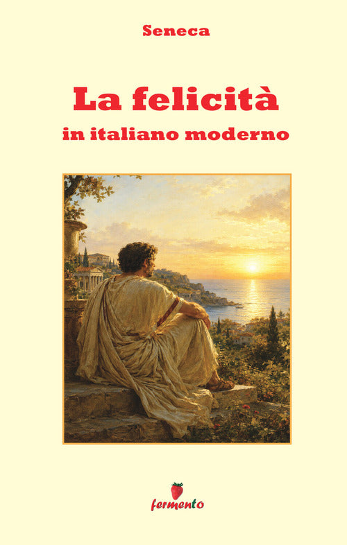 La felicit in italiano moderno
