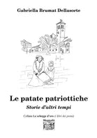 Cover of patate patriottiche. Storie d'altri tempi
