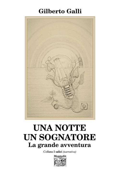 Cover of notte un sognatore. La grande avventura