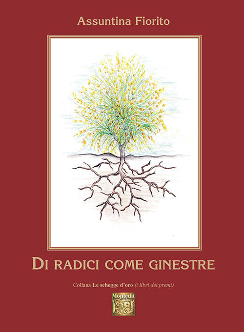 Cover of Di radici come ginestre