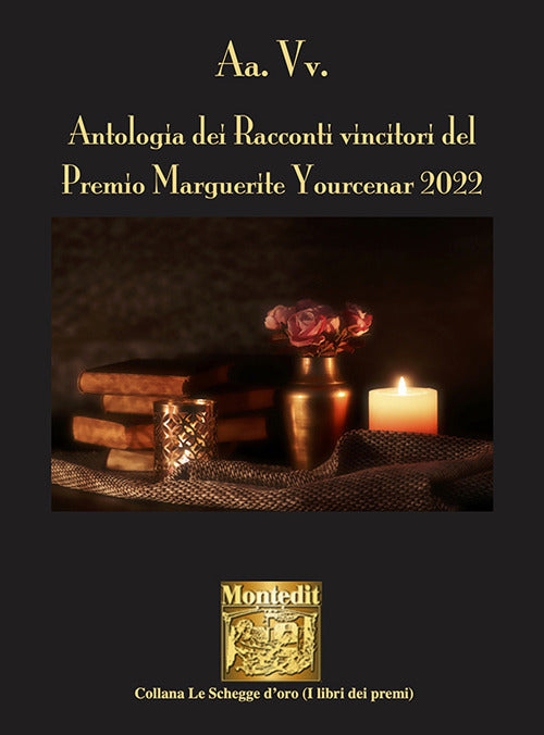 Cover of Antologia dei racconti vincitori del Premio Marguerite Yourcenar 2022