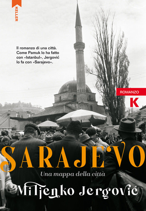 Sarajevo, citt di storie