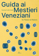 Cover of Guida ai mestieri veneziani. Ediz. italiana e inglese