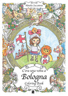 Cover of C'era una volta a Bologna. Coloring book