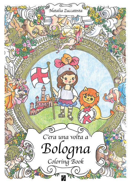 Cover of C'era una volta a Bologna. Coloring book