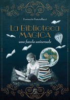 Cover of biblioteca magica. Una favola universale