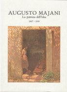 Cover of Augusto Majani. La potenza dell'idea. 1867-1959