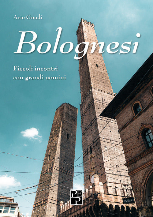 Cover of Bolognesi. Piccoli incontri con grandi uomini