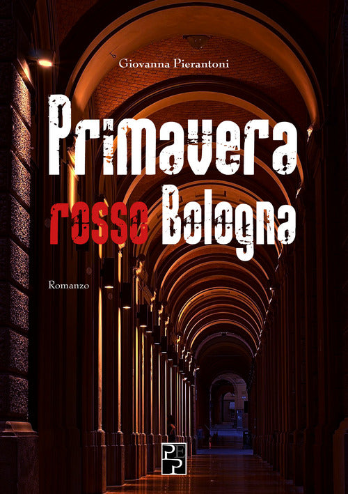 Cover of Primavera rosso Bologna