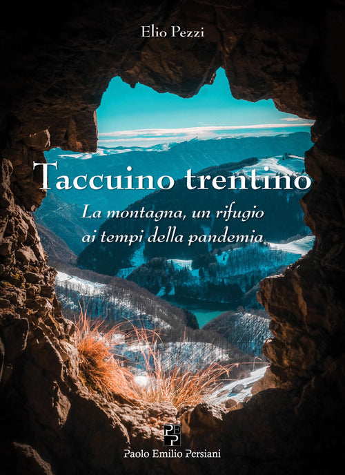 Cover of Taccuino trentino. La montagna, un rifugio ai tempi della pandemia