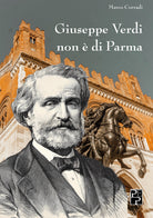 Cover of Giuseppe Verdi non è di Parma