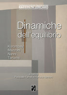 Cover of Dinamiche dell'equilibrio. Korompay, Mazzotti, Nanni, Tartarini