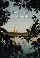 Cover of mio sogno è il tuo incubo