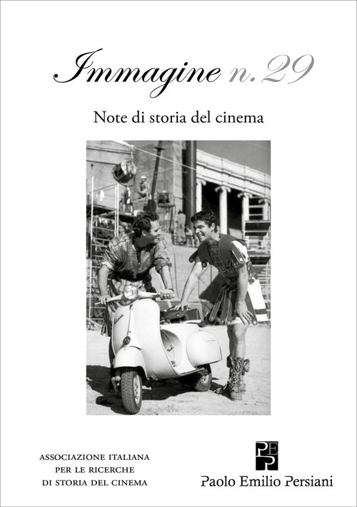 Immagine. Note di storia del cinema. Vol. 29