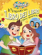 Cover of viaggio nel Libro dei libri di Erick e Dominick