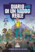 Cover of Diario di un nabbo reale. Un romanzo Fortnite 100% non ufficiale