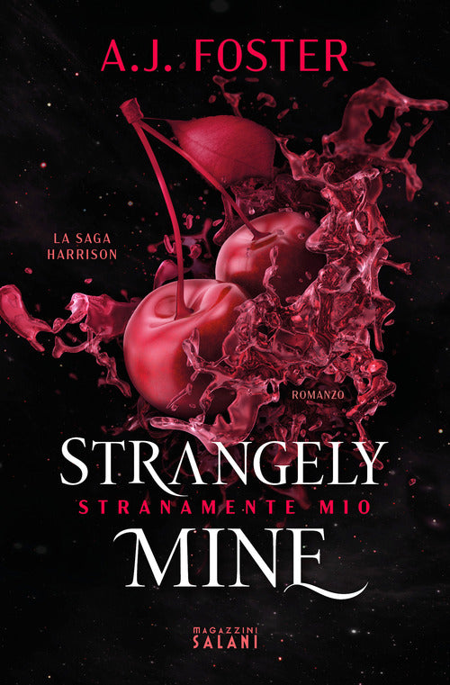 Cover of Strangely mine. Stranamente mio