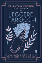 Cover of Leggere i tarocchi. Una guida e molte idee per esperti e principianti