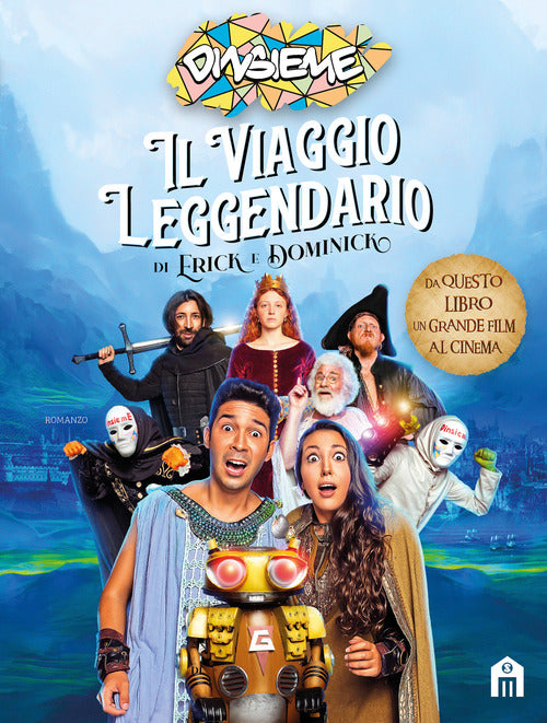 Cover of viaggio leggendario di Erick e Dominick