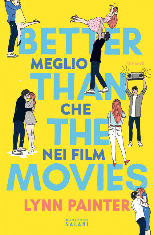 Cover of Better than the movies. Meglio che nei film
